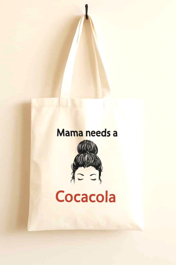 Mama Needs a CocaCola Tote – Perfect Gift for Moms Who Love Coke - Image 3